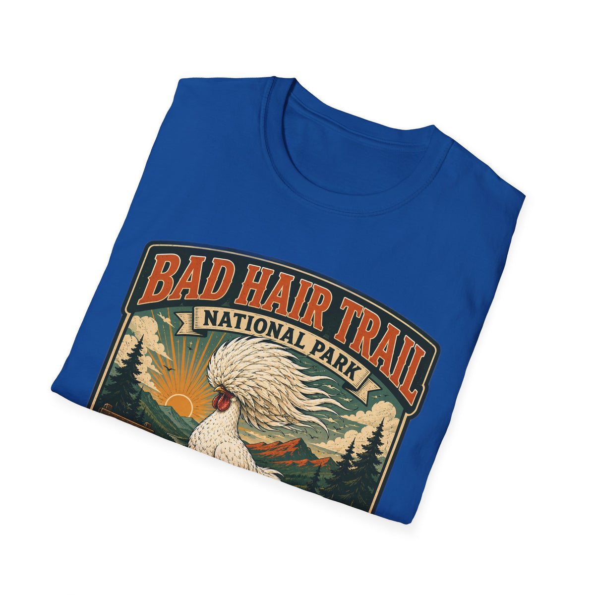 Bad Hair Trail Adventure Badge Polish Chicken T-Shirt