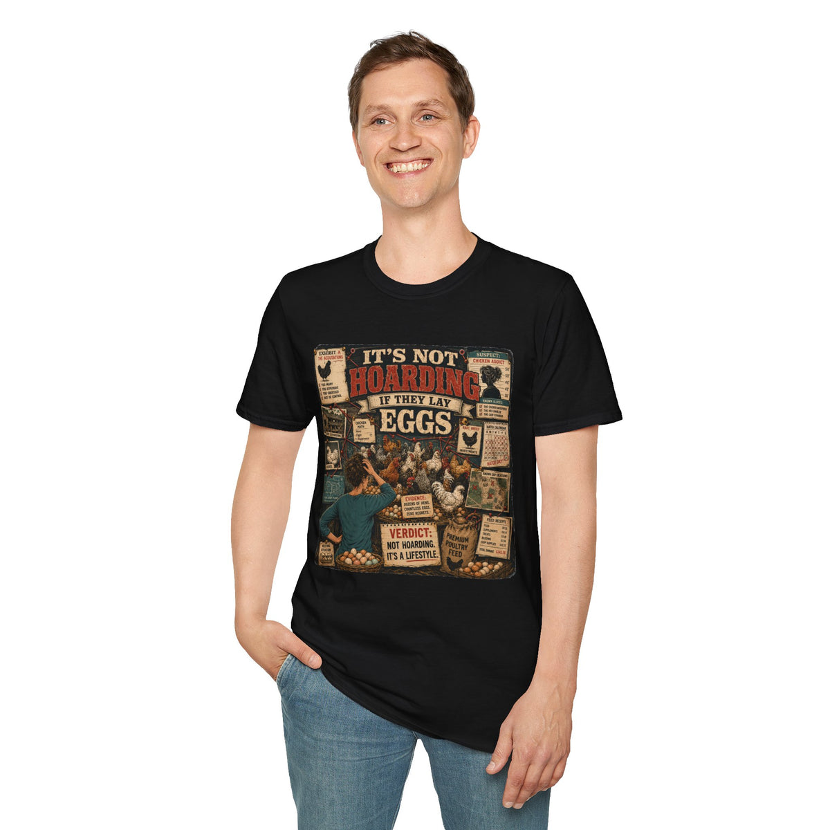 It's Not Hoarding If They Lay Eggs T-Shirt — Chicken Conspiracy Board Tee