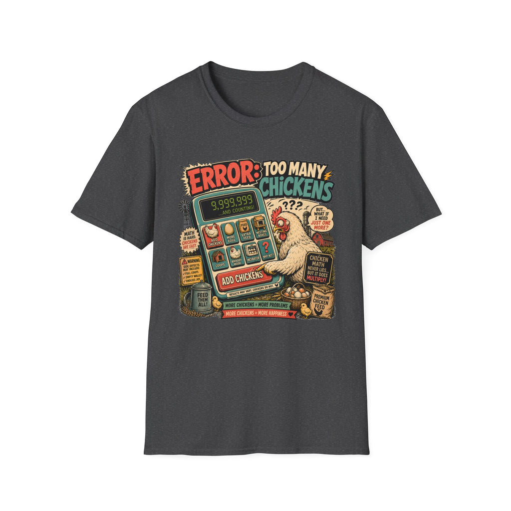 Too Many Chickens Error T-shirt, photo 7