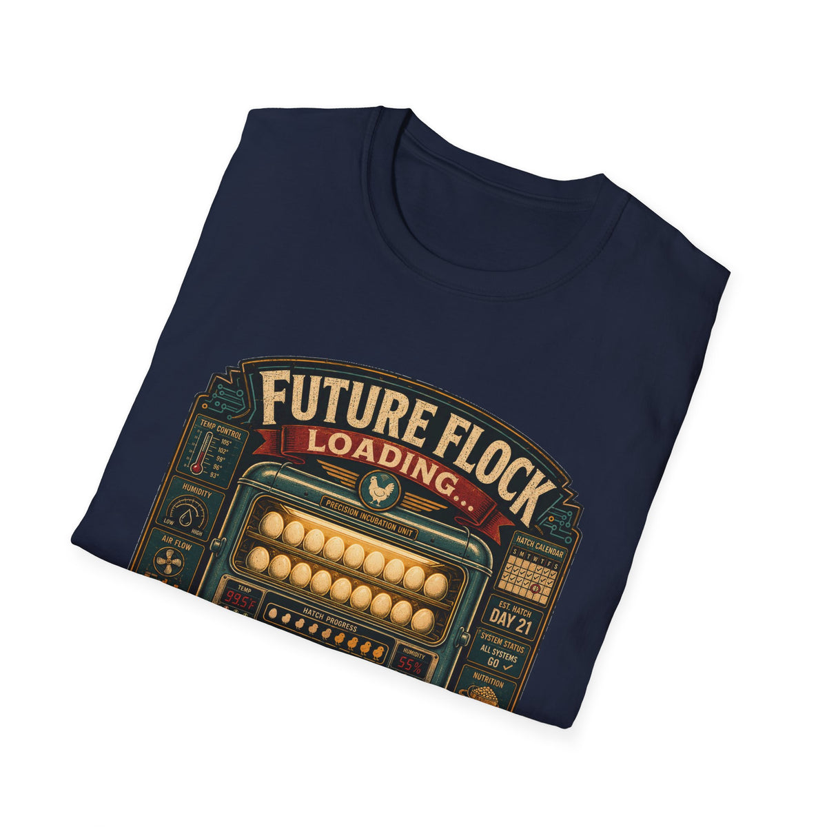 Future Flock Loading Please Wait T-Shirt — Funny Incubator Control Panel Tee