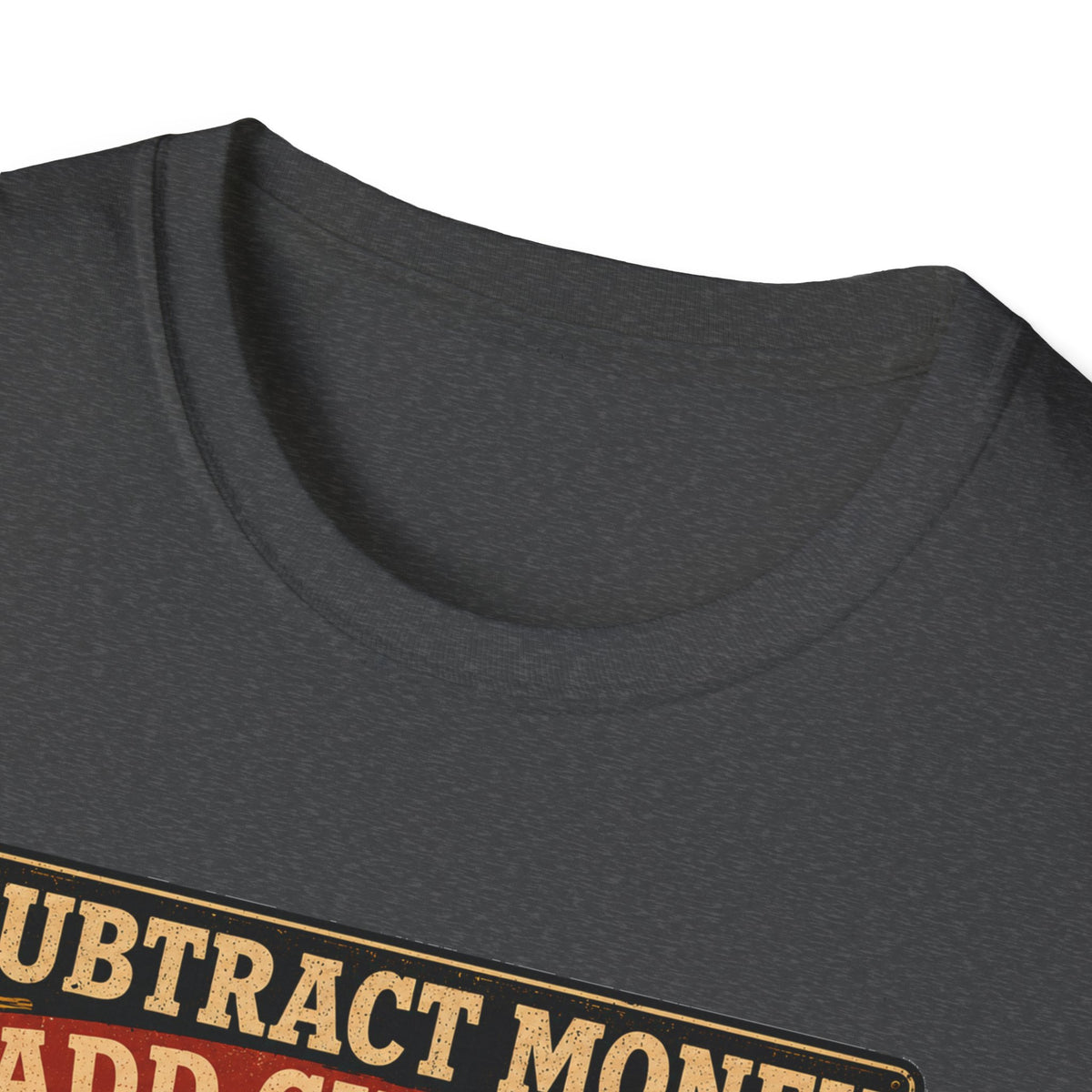 Subtract Money Add Chickens T-Shirt — Chicken Math Budget Tee