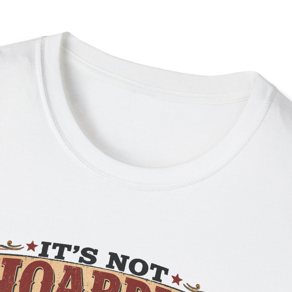 It's Not Hoarding If It's Chickens T-Shirt — Curated Collected Obsessed Tee