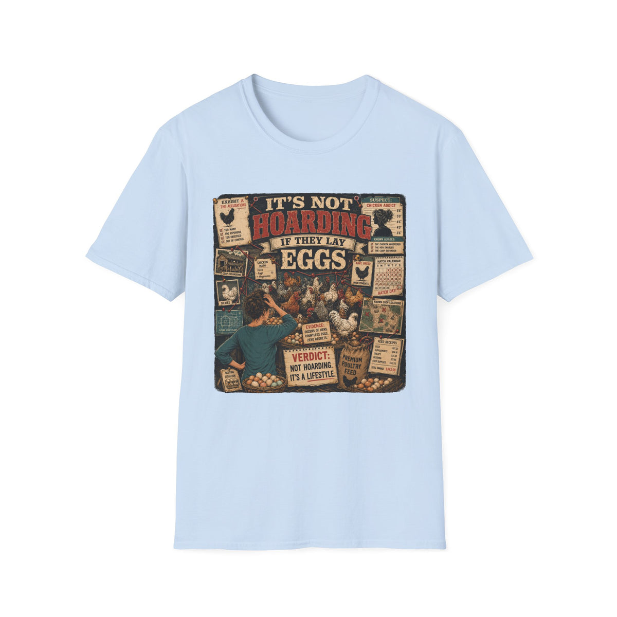 It's Not Hoarding If They Lay Eggs T-shirt, photo 2