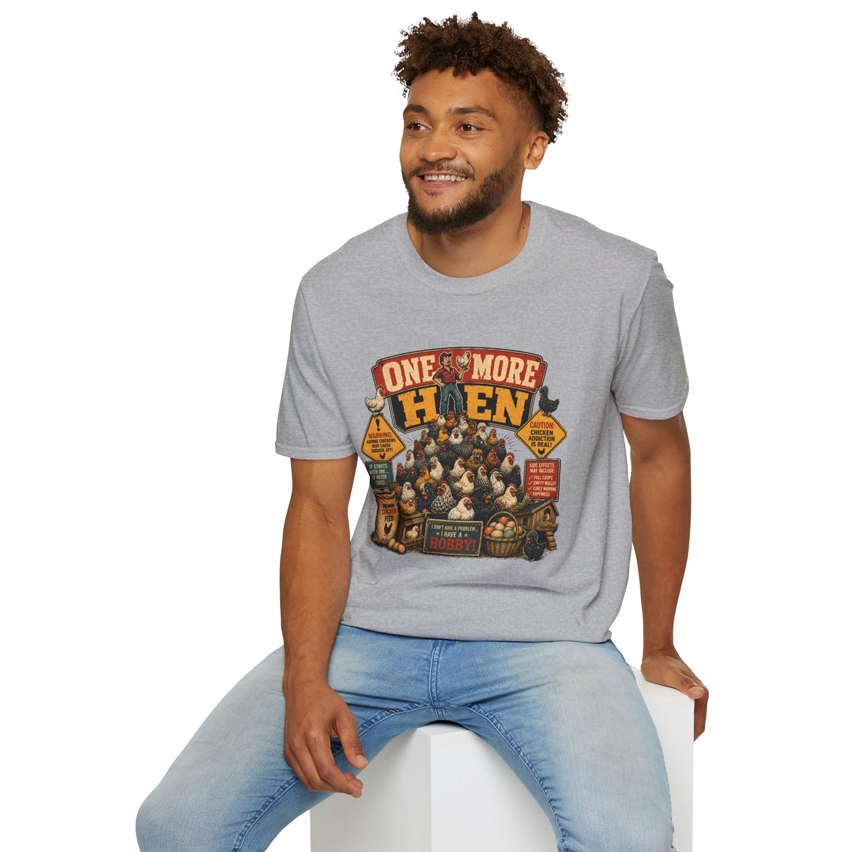 One More Hen T-Shirt — I Have a Hobby Graphic Tee