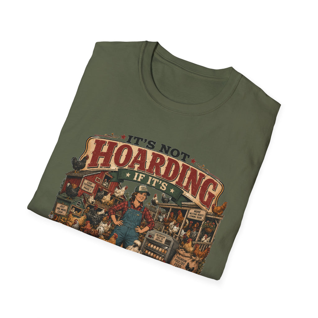 It's Not Hoarding If It's Chickens T-Shirt — Curated Collected Obsessed Tee