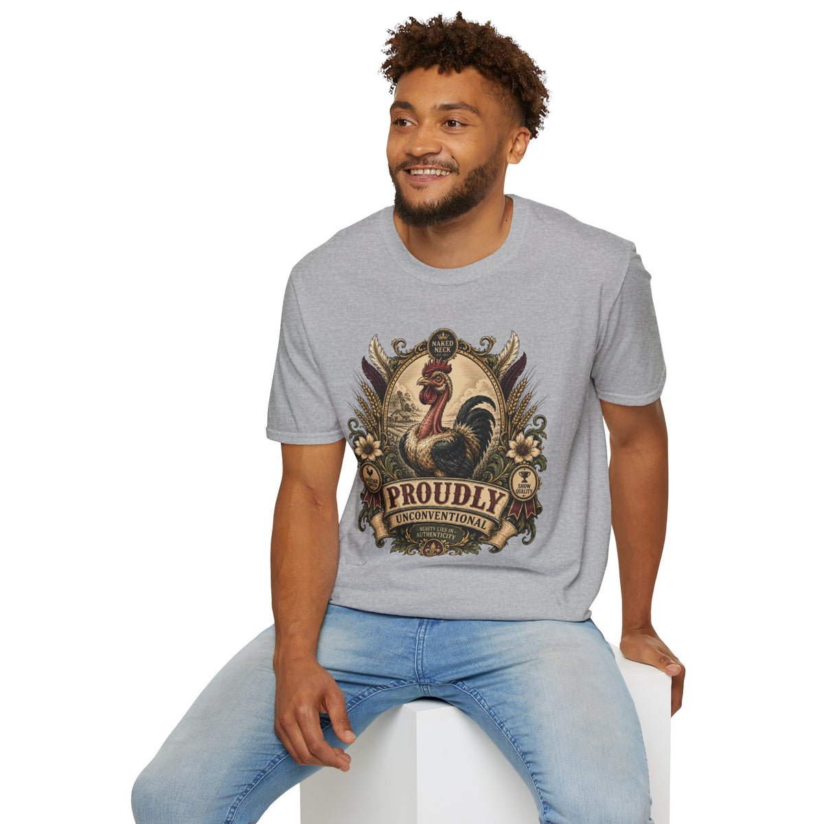 Proudly Unconventional T-Shirt — Proudly Naked Neck Rooster Tee