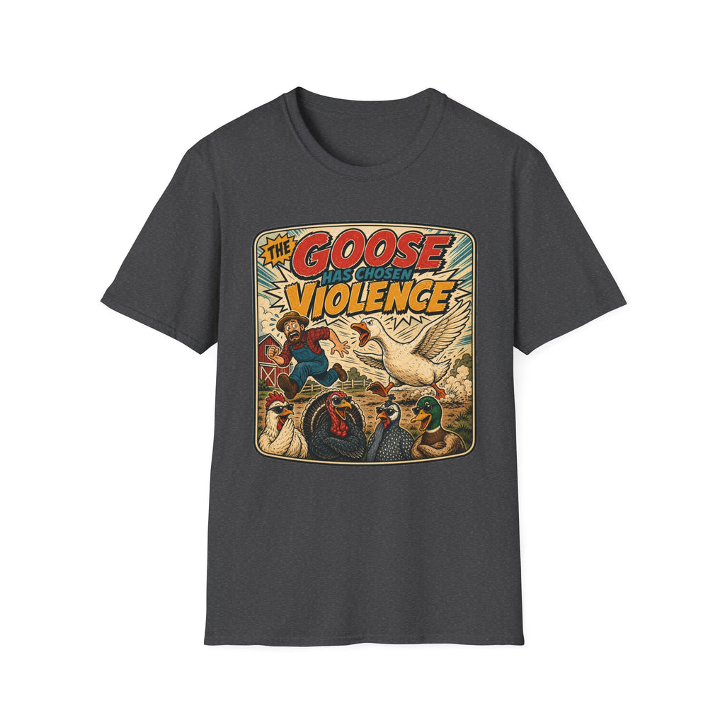 The Goose Has Chosen Violence T-shirt, photo 7