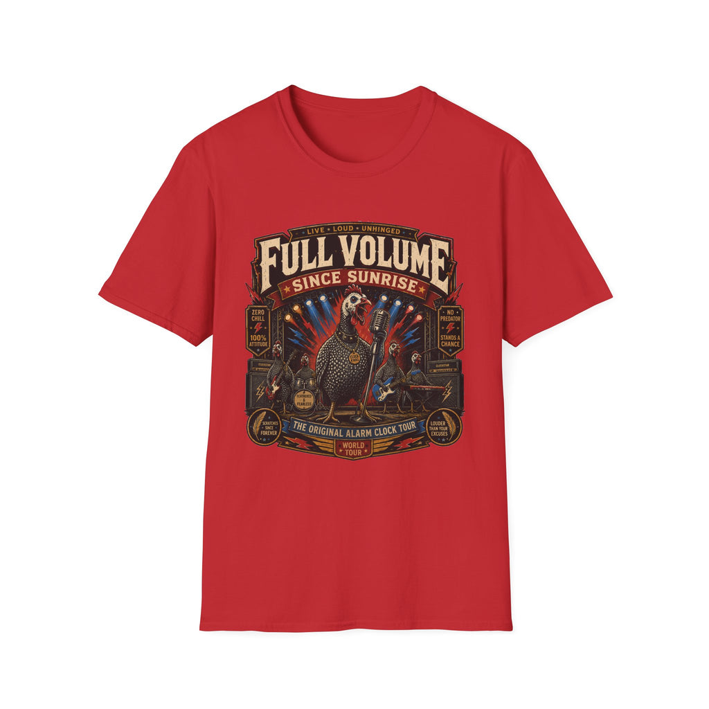 Full Volume Since Sunrise Guinea Fowl T-Shirt — Rock Concert Poultry Poster Tee