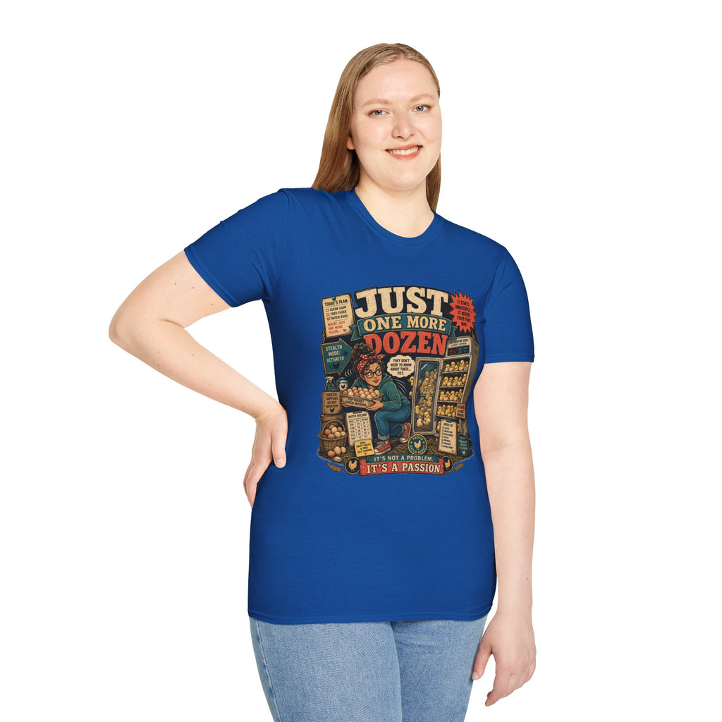 Just One More Dozen Hatch Mission T-Shirt — Funny Chicken Hoarder Tee