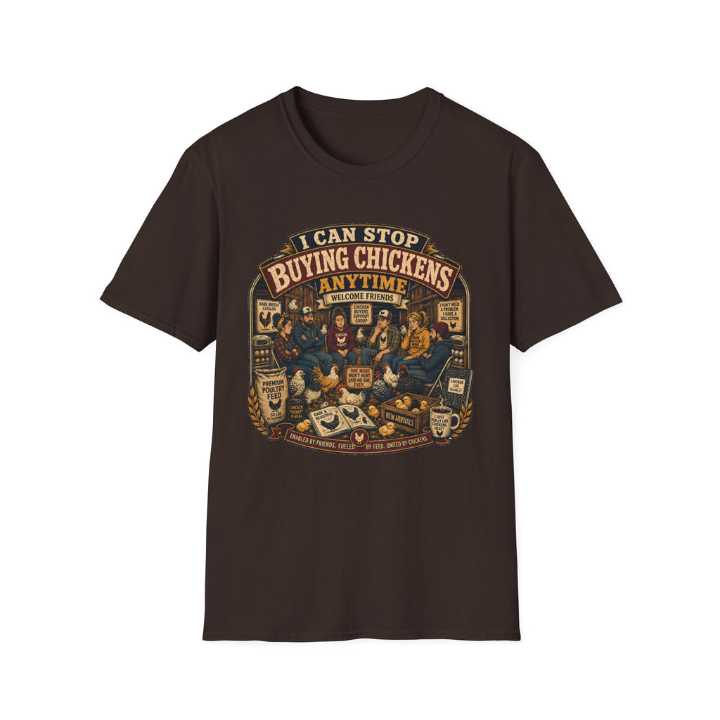 I Can Stop Buying Chickens Anytime T-shirt, photo 4