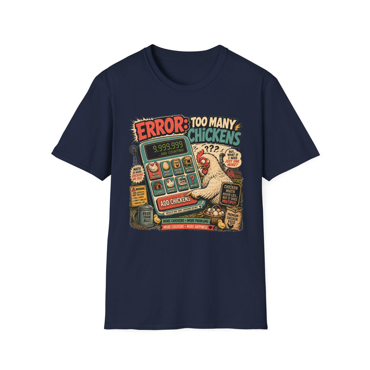 Too Many Chickens Error T-Shirt — Chicken Math Calculator Tee
