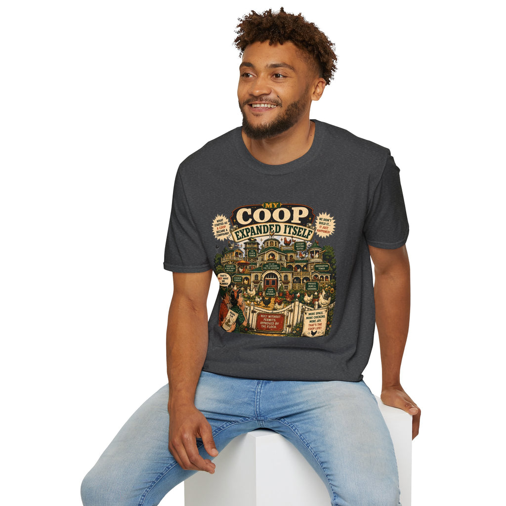My Coop Expanded Itself T-Shirt — We Didn't Plan This Graphic Tee