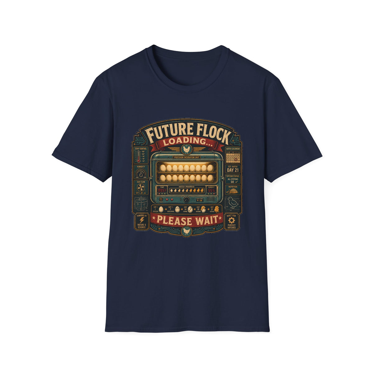 Future Flock Loading Please Wait T-Shirt — Funny Incubator Control Panel Tee