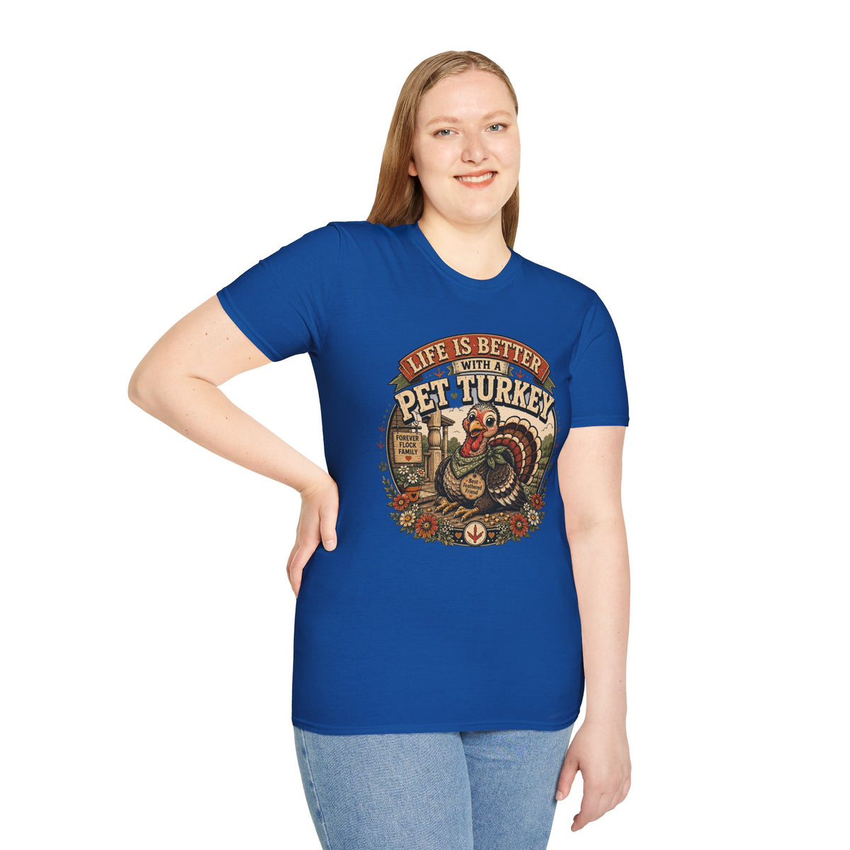 Life Is Better With a Pet Turkey Tee — Forever Flock Family