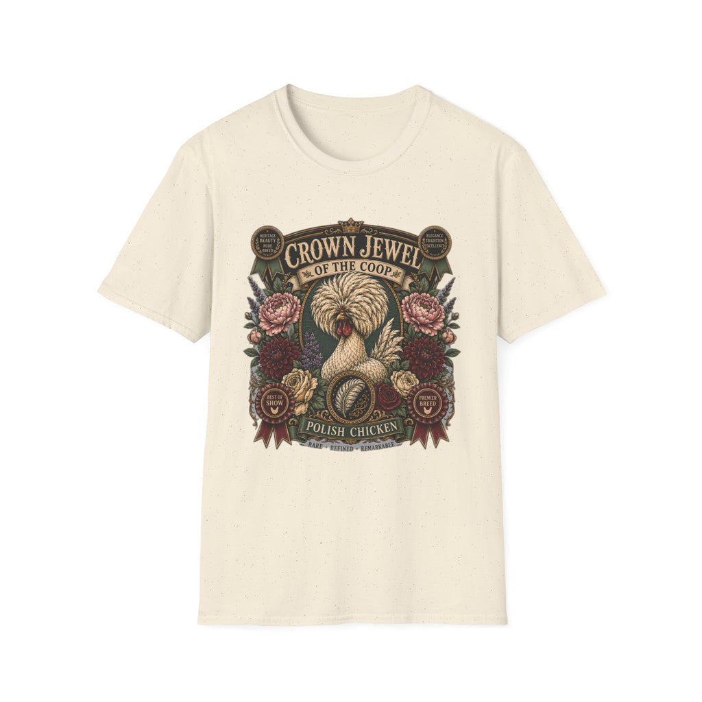 Crown Jewel of the Coop Polish Chicken T-Shirt — Rare, Refined & Remarkable