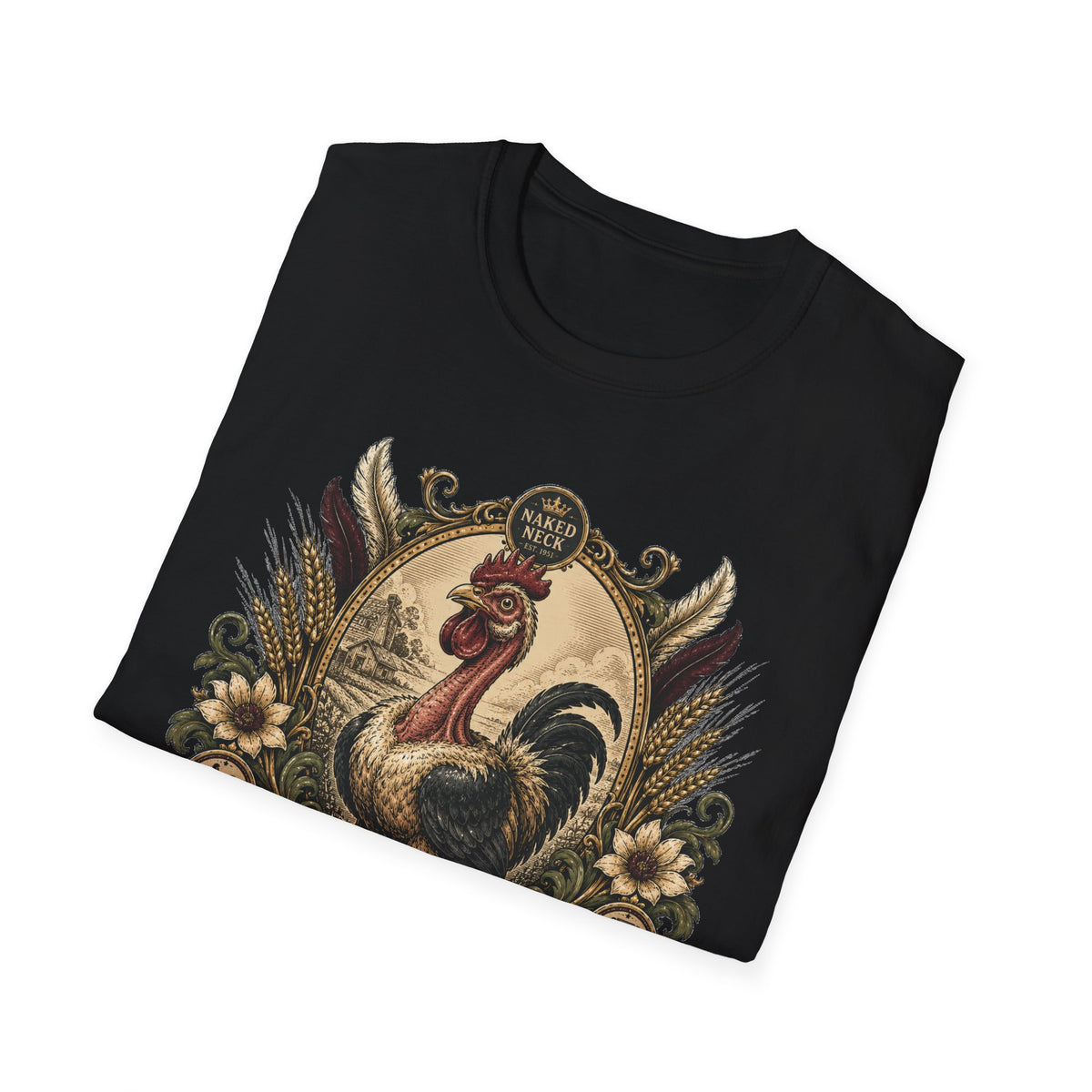 Proudly Unconventional T-Shirt — Proudly Naked Neck Rooster Tee