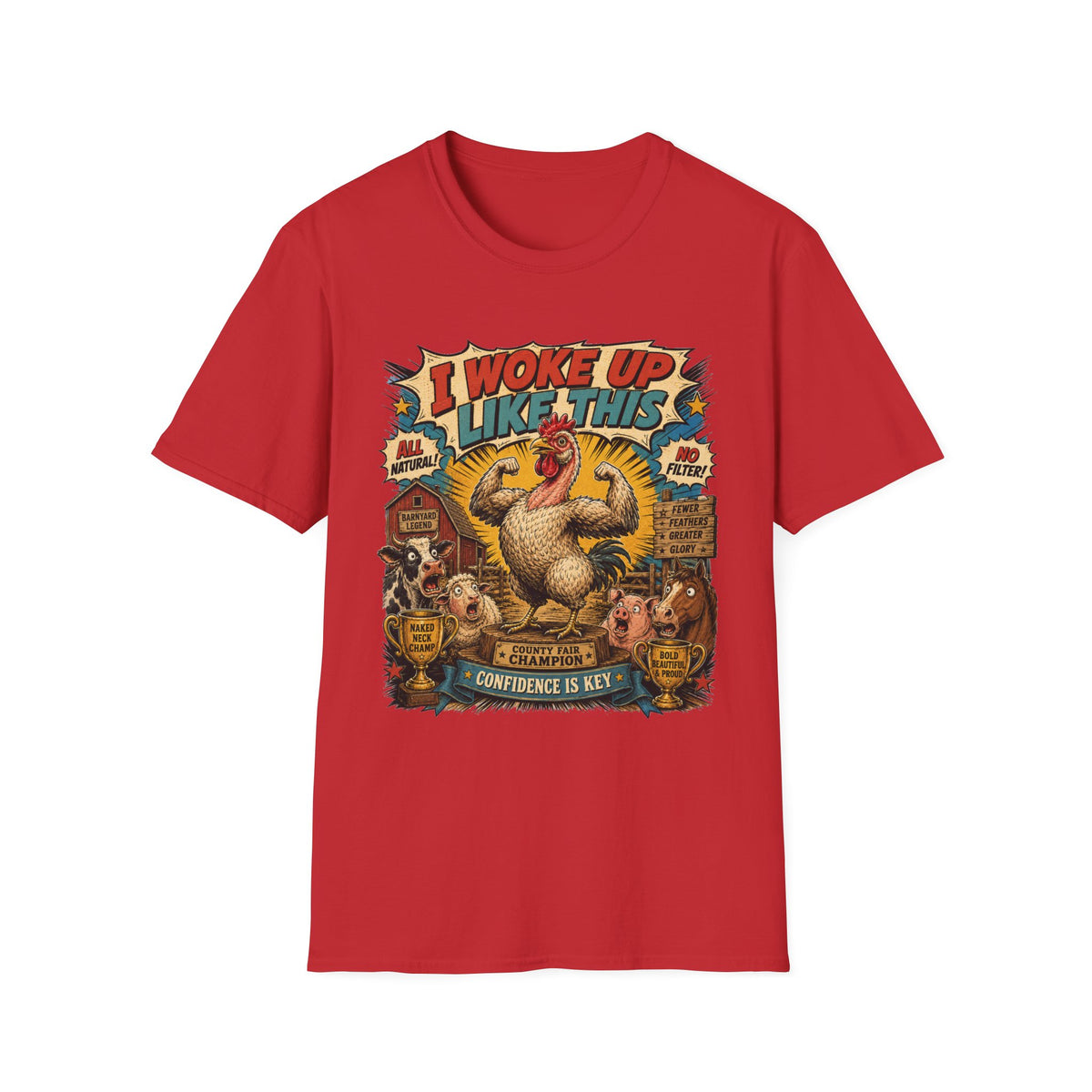I Woke Up Like This Confidence Naked Neck T-shirt, photo 3
