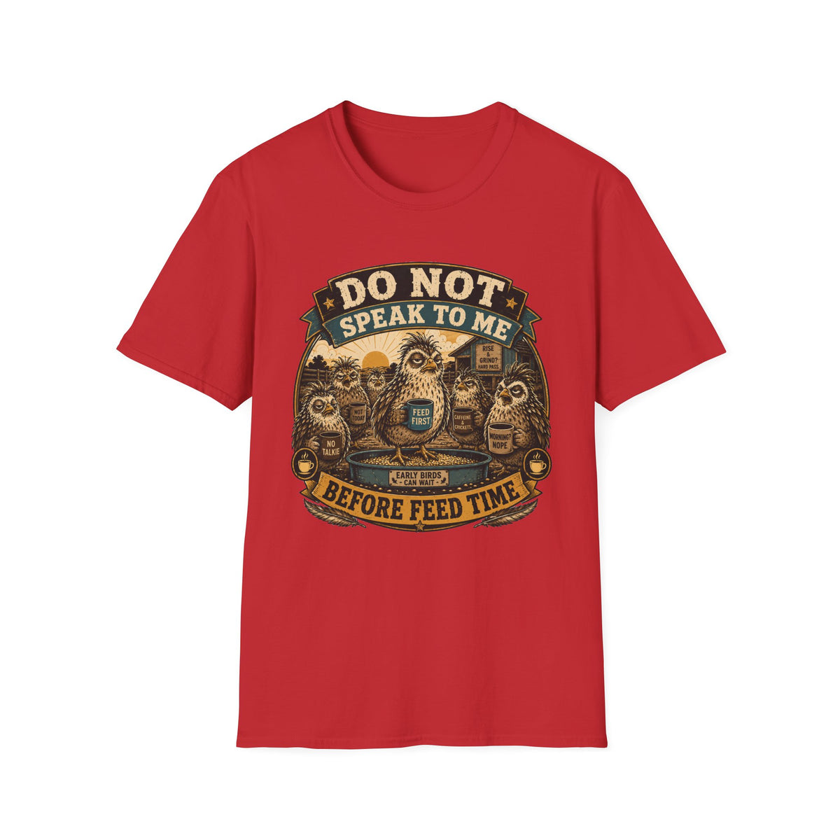 Do Not Speak to Me Before Feed Time Quail T-shirt, photo 3