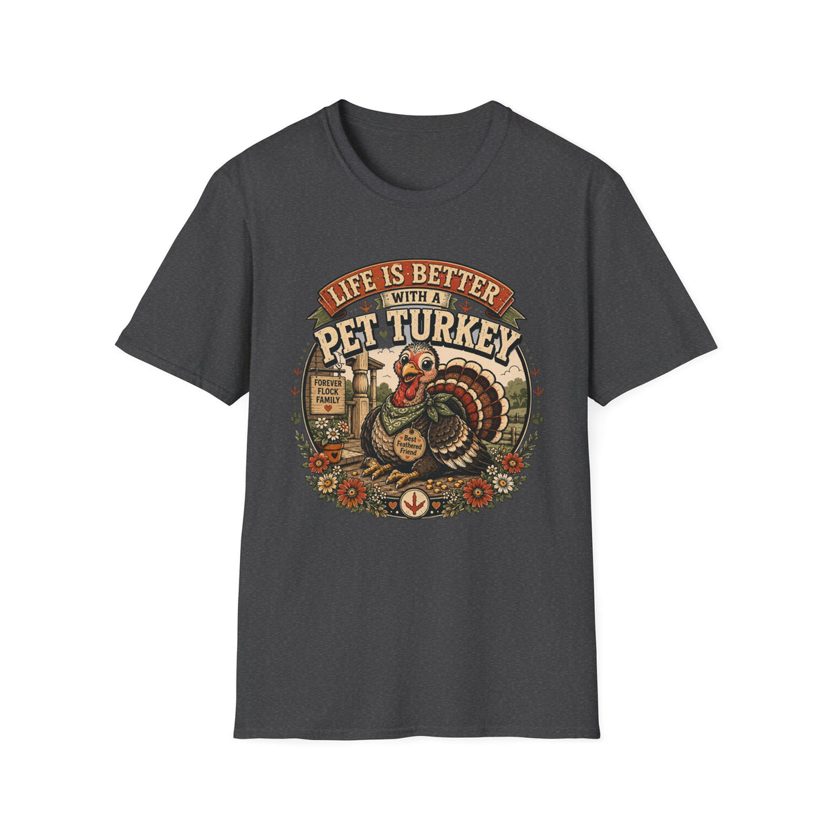 Life Is Better With a Pet Turkey T-shirt, photo 8