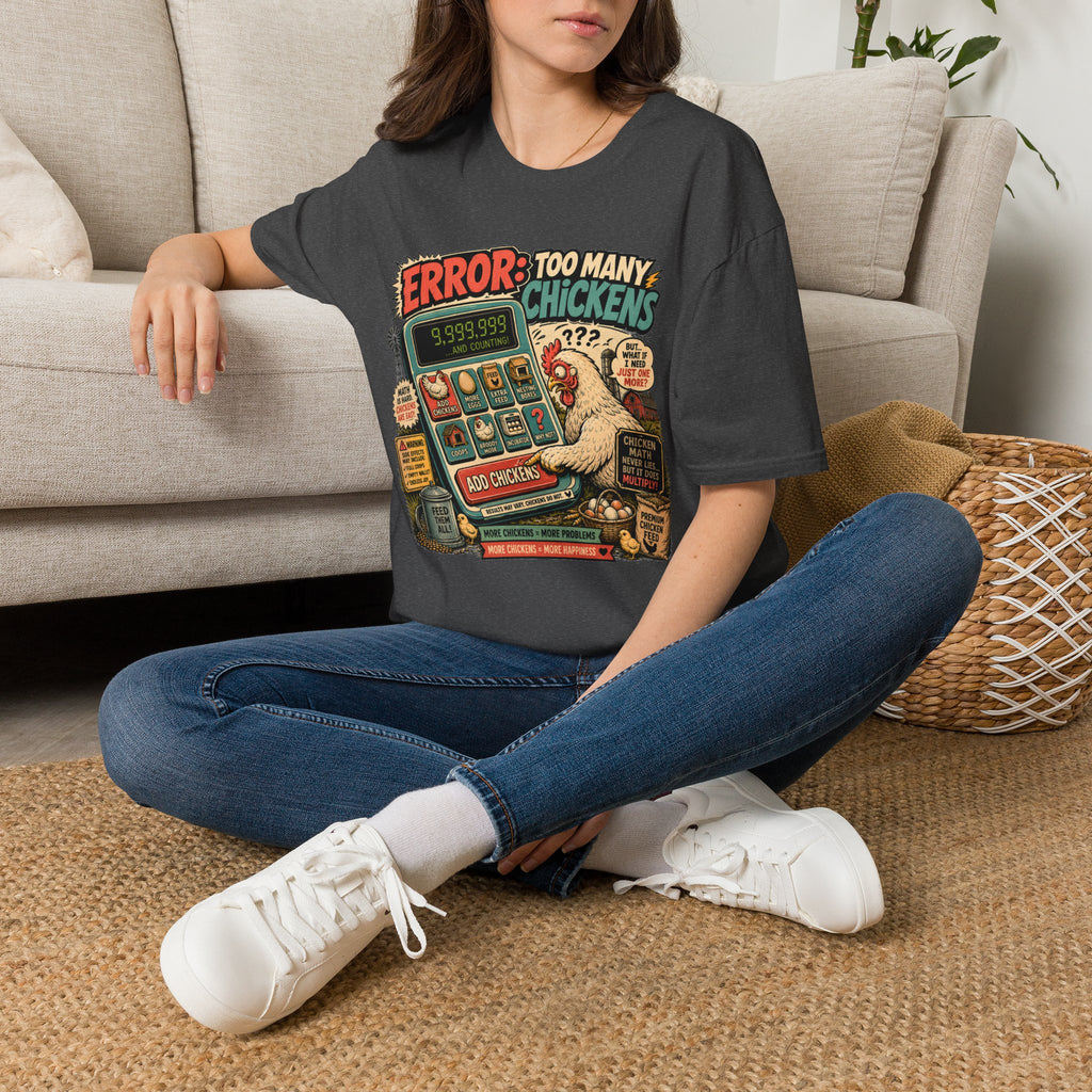 Too Many Chickens Error T-Shirt — Chicken Math Calculator Tee