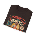 Featherless is Fearless Fashion Show T-Shirt — Fashion Show Rooster Tee