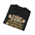 My Coop Expanded Itself T-Shirt — We Didn't Plan This Graphic Tee