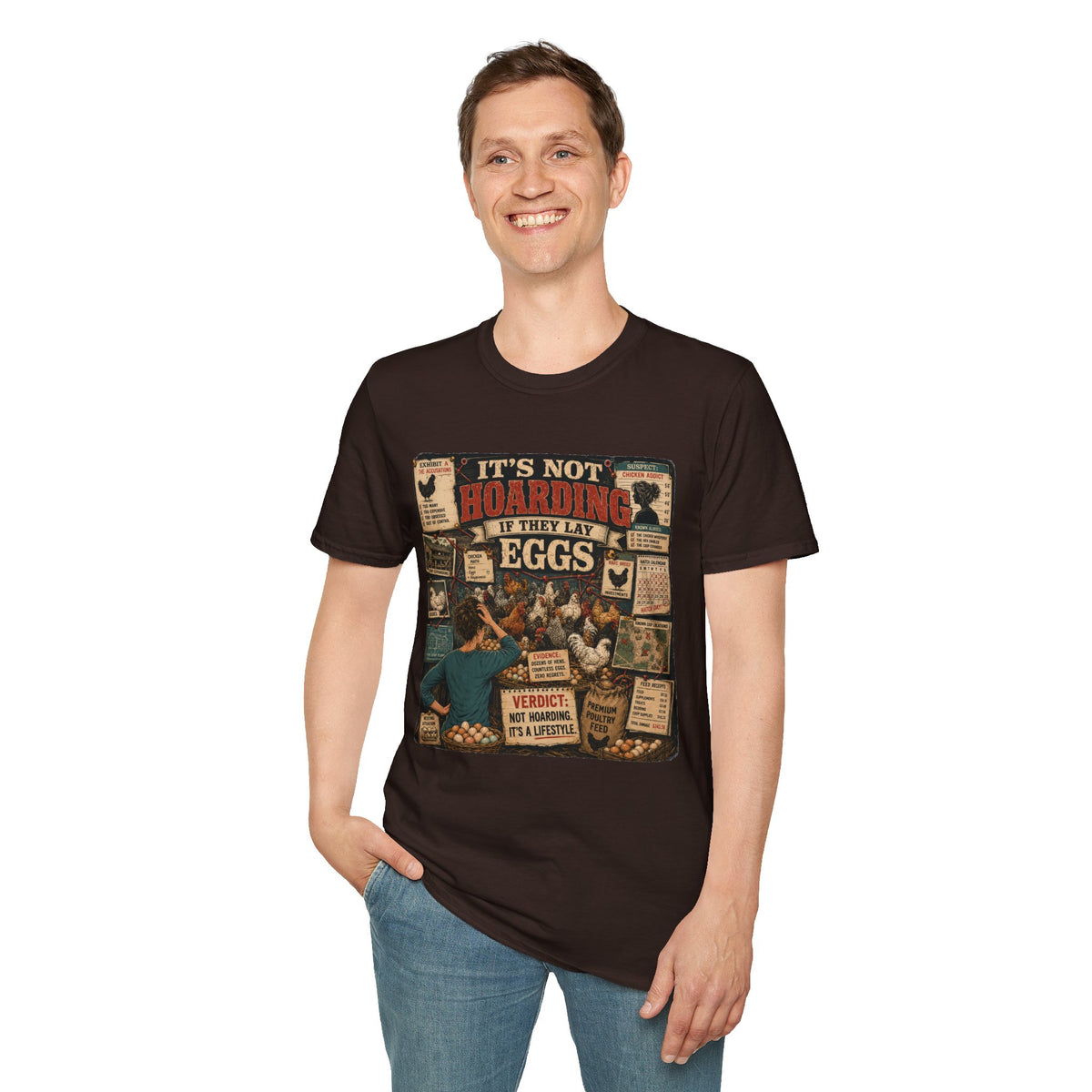 It's Not Hoarding If They Lay Eggs T-Shirt — Chicken Conspiracy Board Tee