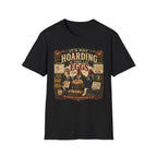 It's Not Hoarding If They Lay Eggs T-Shirt — Feathered Asset Class Tee
