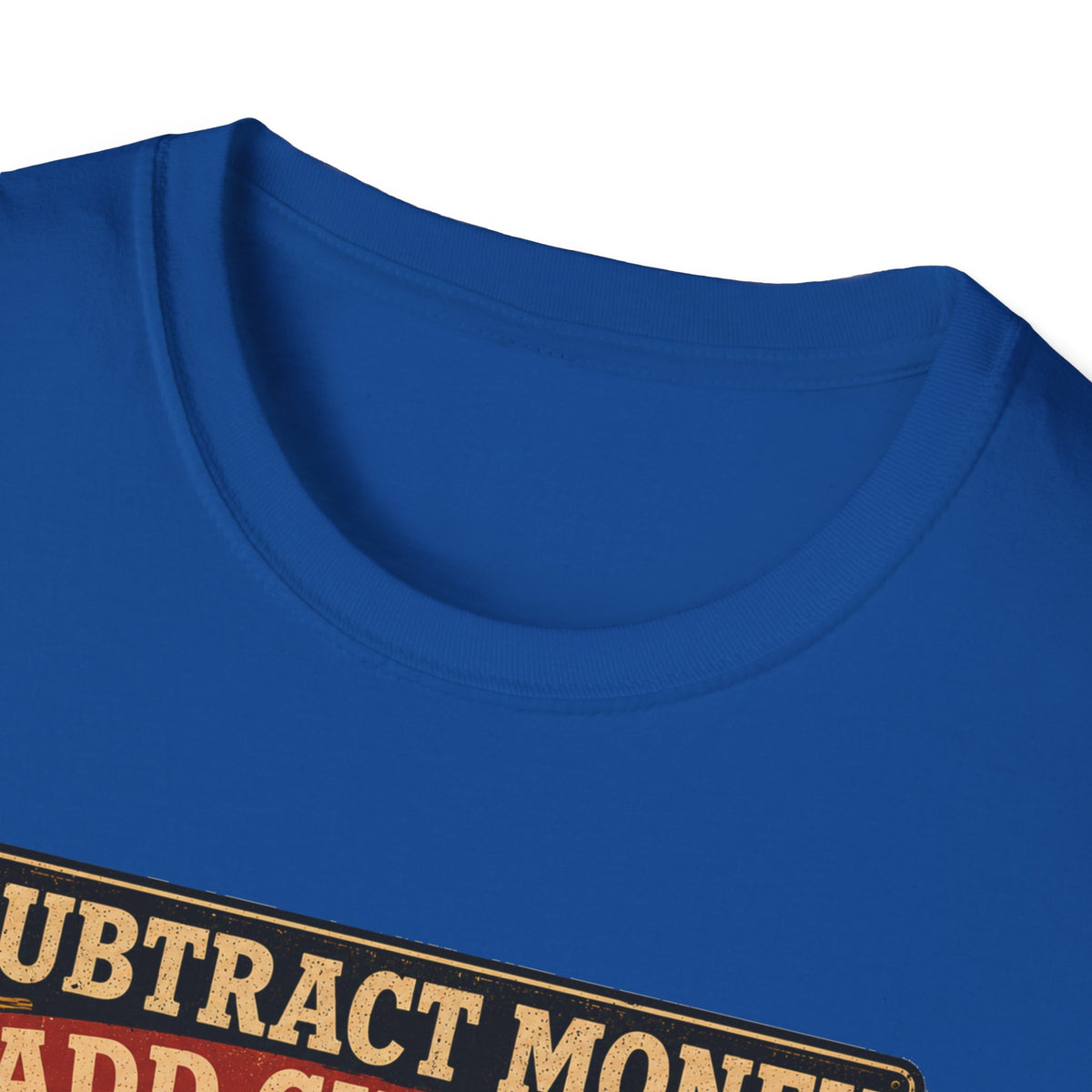 Subtract Money Add Chickens T-Shirt — Chicken Math Budget Tee