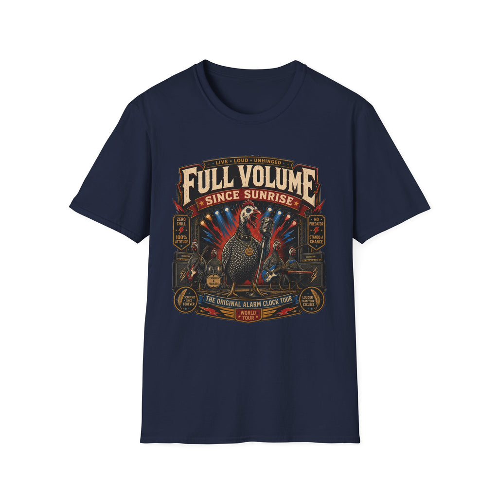 Full Volume Since Sunrise Guinea Fowl T-Shirt — Rock Concert Poultry Poster Tee