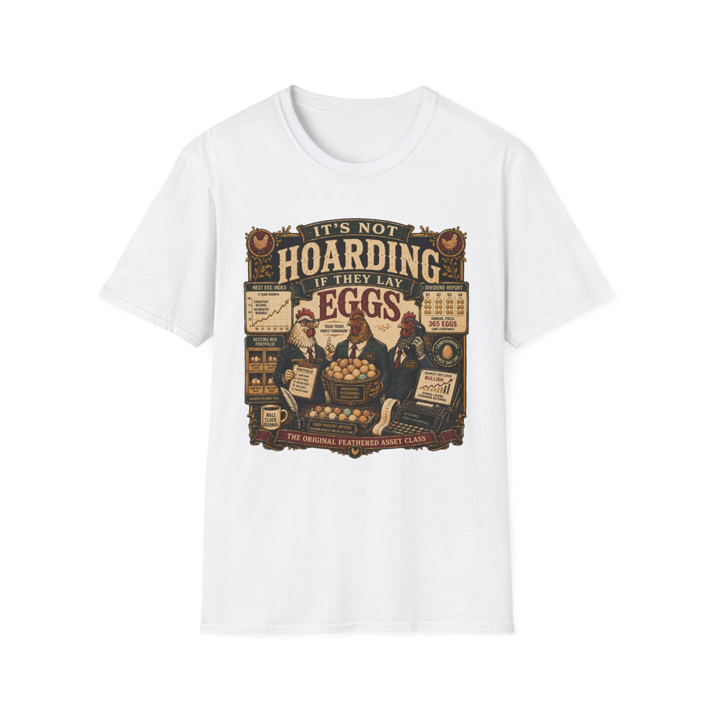 It's Not Hoarding If They Lay Eggs T-shirt, photo 2