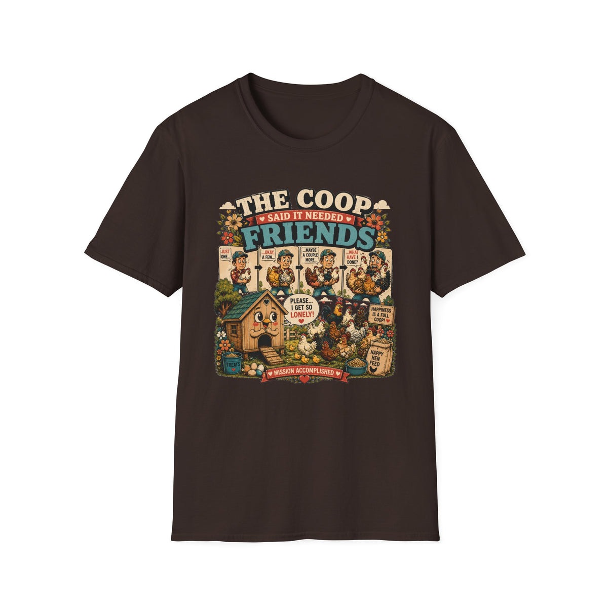 The Coop Said It Needed Friends T-shirt, photo 4
