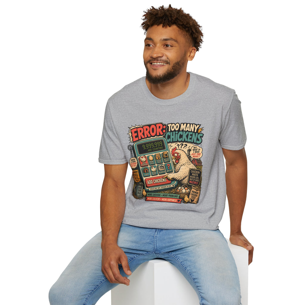 Too Many Chickens Error T-Shirt — Chicken Math Calculator Tee