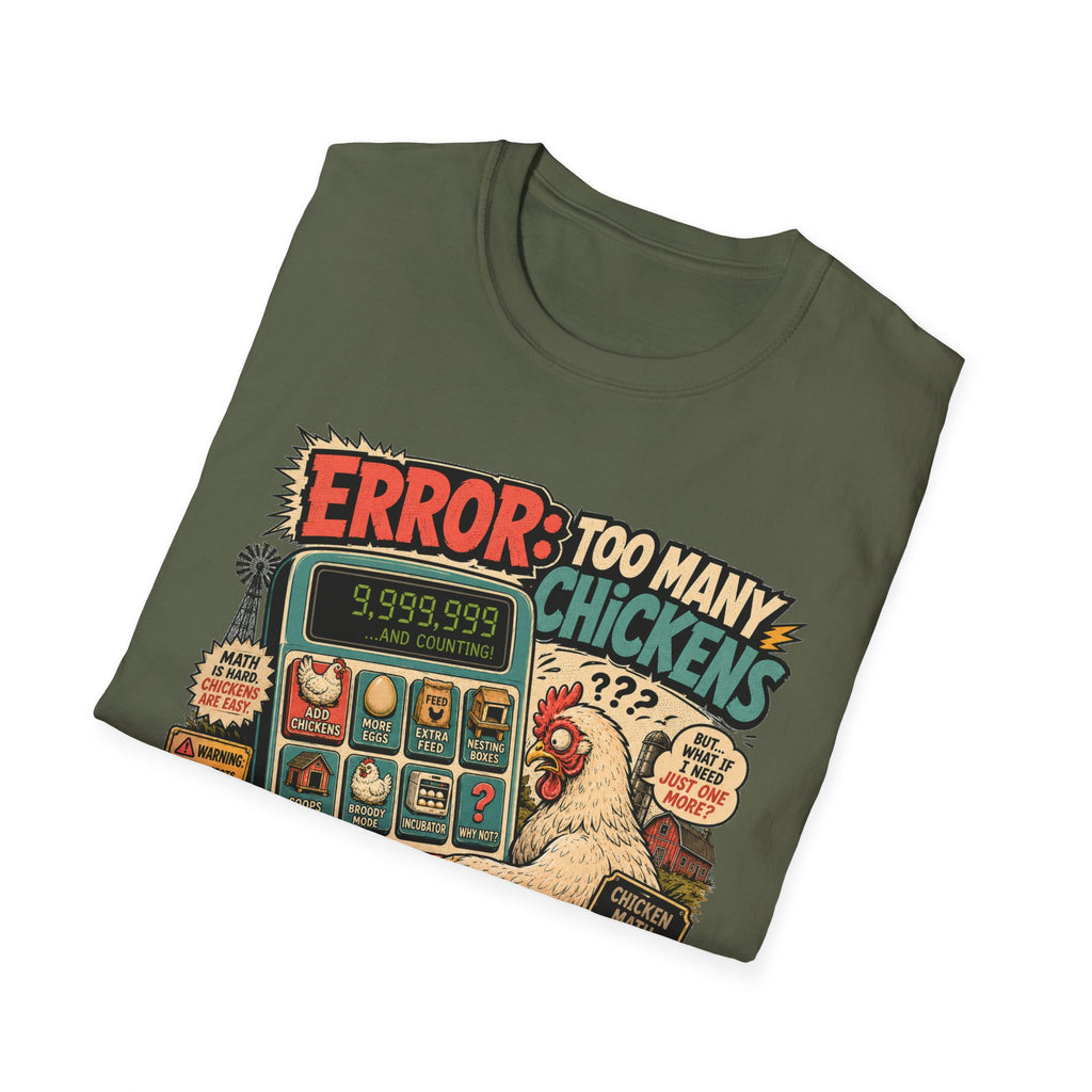 Too Many Chickens Error T-Shirt — Chicken Math Calculator Tee