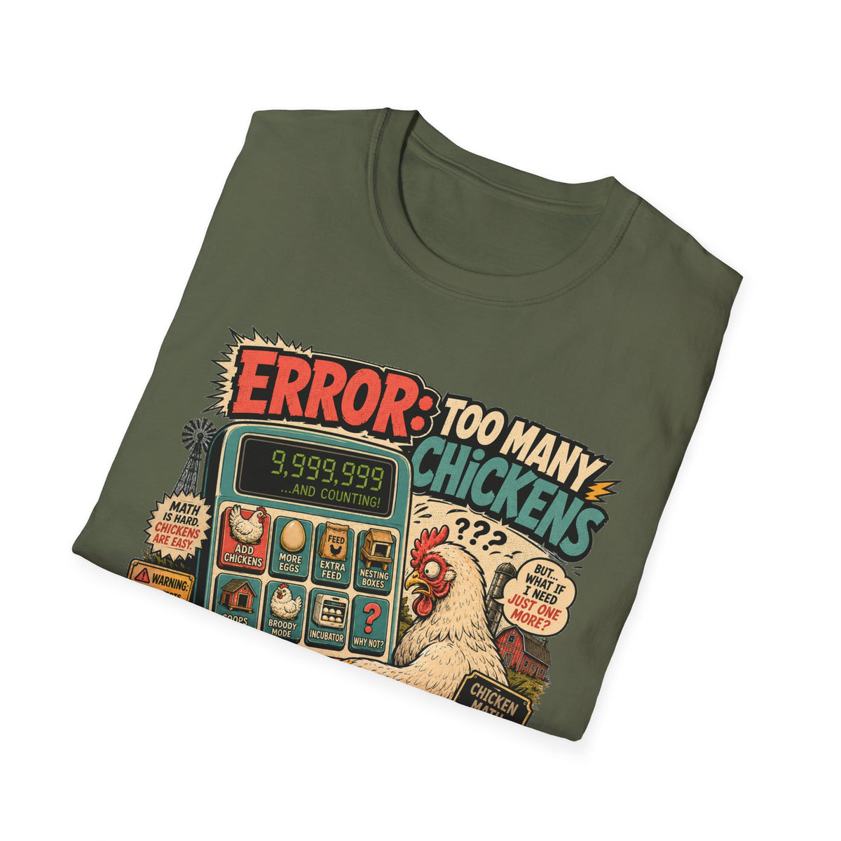 Too Many Chickens Error T-Shirt — Chicken Math Calculator Tee