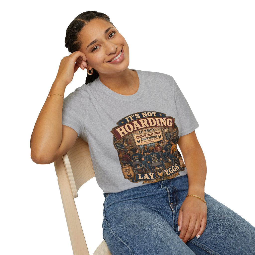 Chicken Collectors Anonymous T-Shirt — It's Not Hoarding If They Lay Eggs Tee