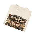 It's Not Hoarding If They Lay Eggs T-Shirt — Feathered Asset Class Tee