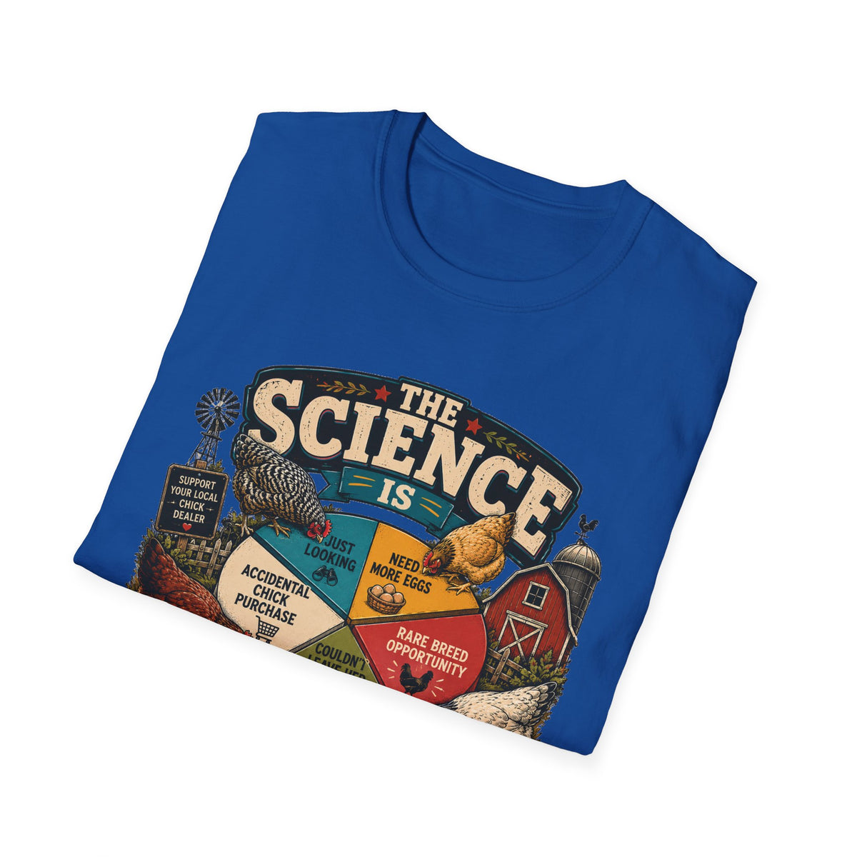 The Science Is Undeniable T-Shirt — Chicken Math Pie Chart Tee