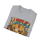 I Woke Up Like This Confidence T-Shirt — Naked Neck Rooster Tee