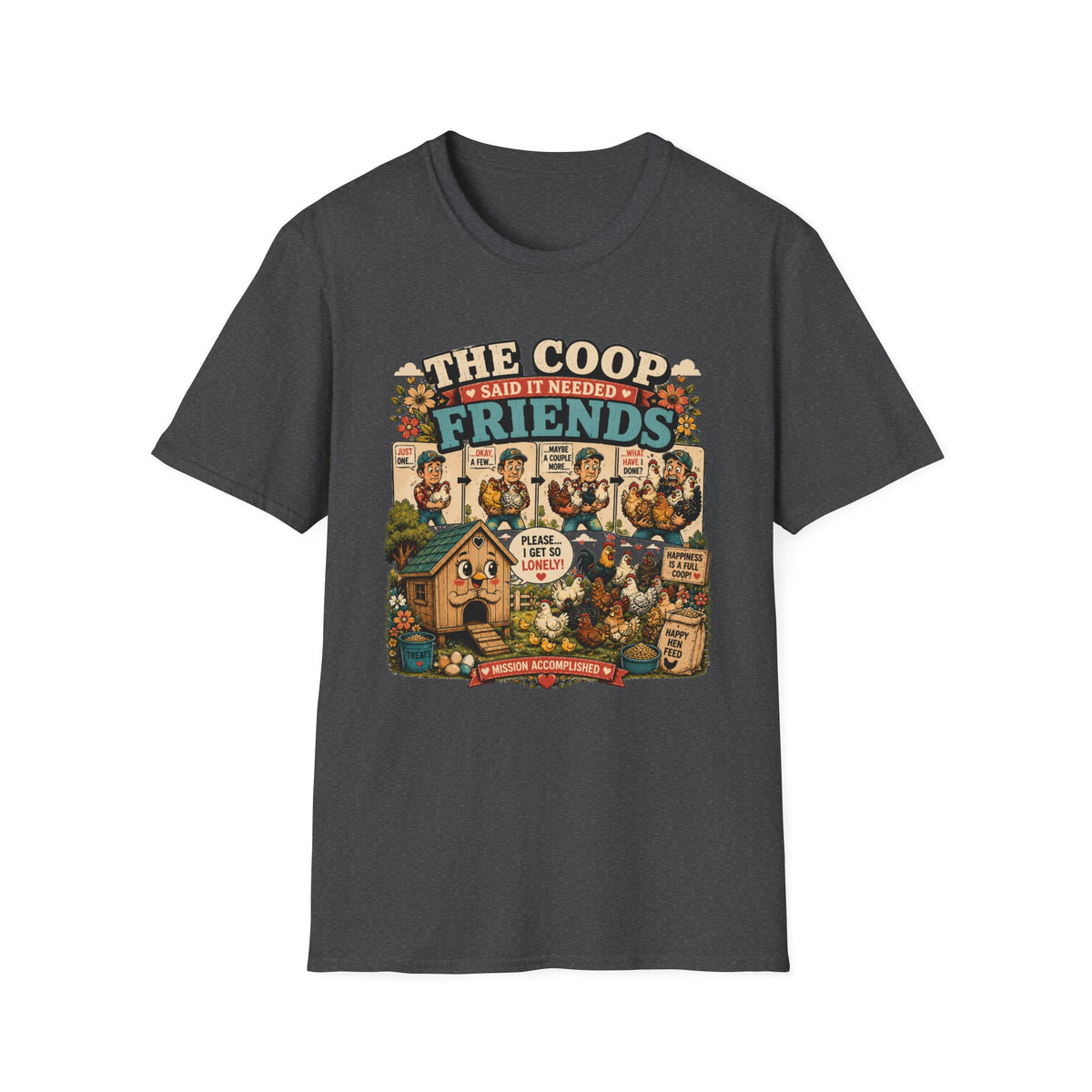 The Coop Said It Needed Friends T-shirt, photo 7