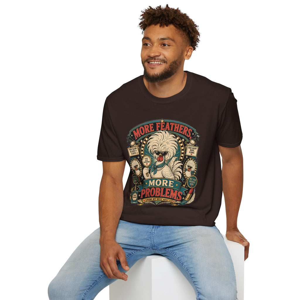 More Feathers, More Problems Polish Chicken T-Shirt — Glam Hen Living Her Best Nest Life Tee