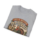 Life Is Better With a Pet Turkey Tee — Forever Flock Family