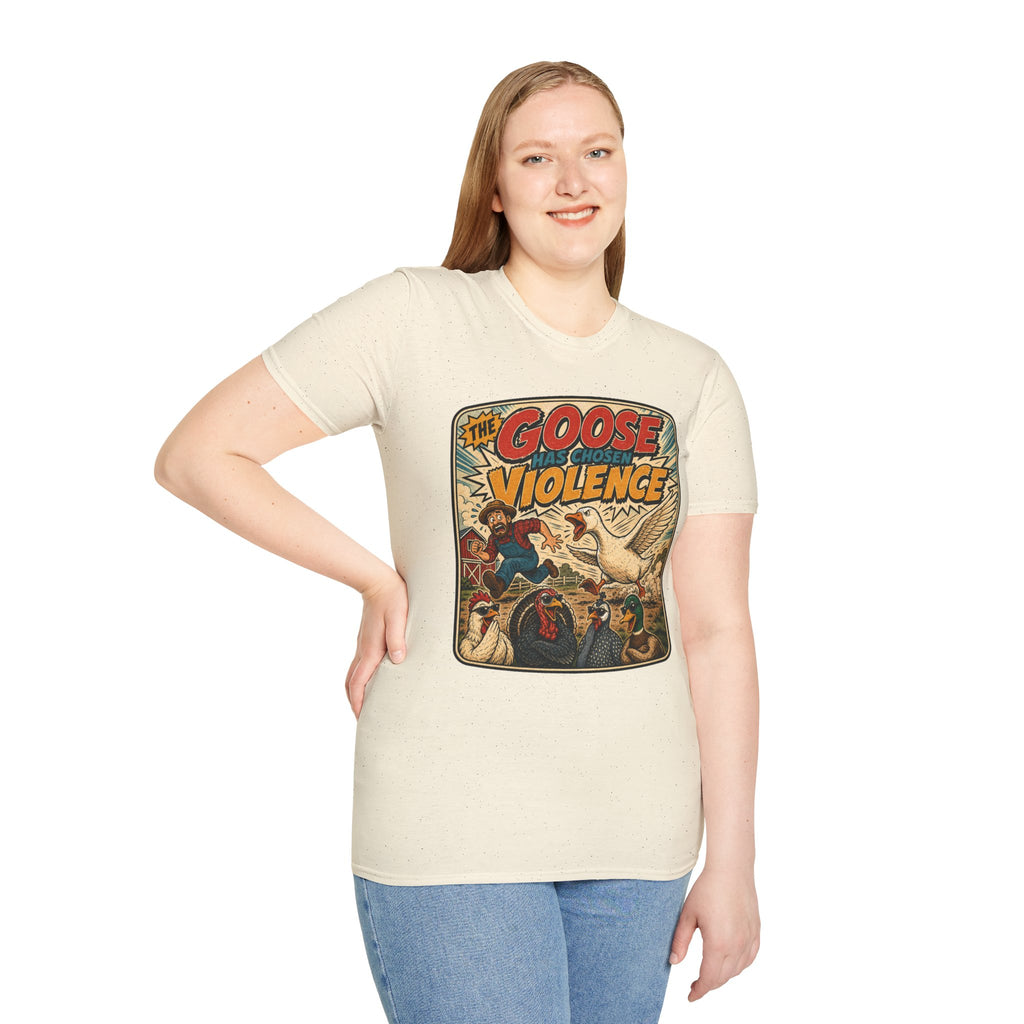The Goose Has Chosen Violence T-Shirt — Funny Farmyard Chaos Tee