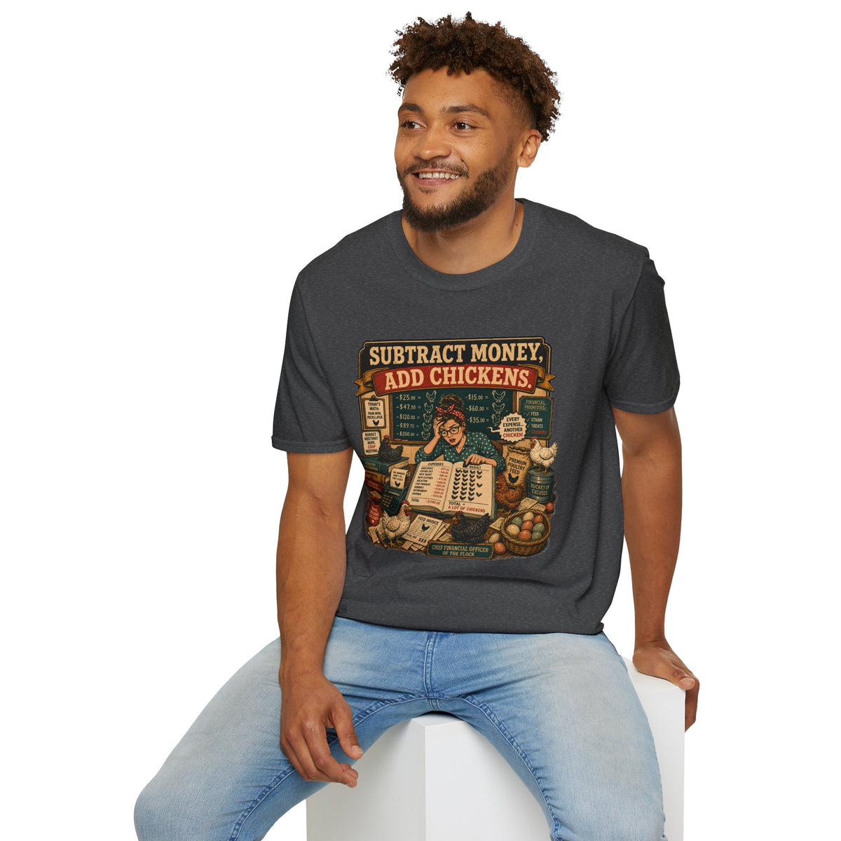 Subtract Money Add Chickens T-Shirt — Chicken Math Budget Tee