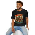 Too Fast for Thanksgiving Turkey T-Shirt — Not Today Funny Holiday Tee