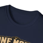 One More Incubator Won't Matter T-Shirt — Funny Hatching Addict Tee