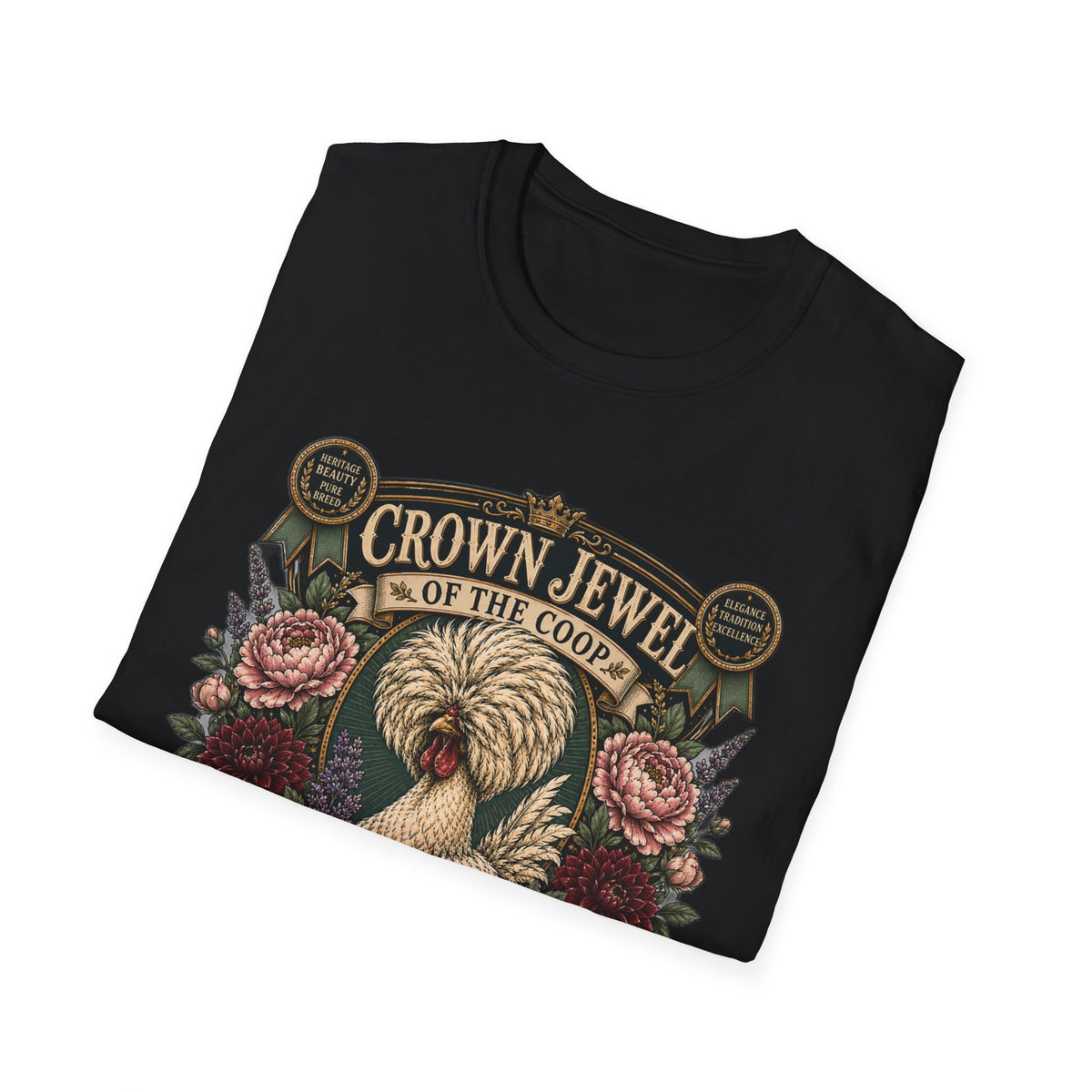 Crown Jewel of the Coop Polish Chicken T-Shirt — Rare, Refined & Remarkable