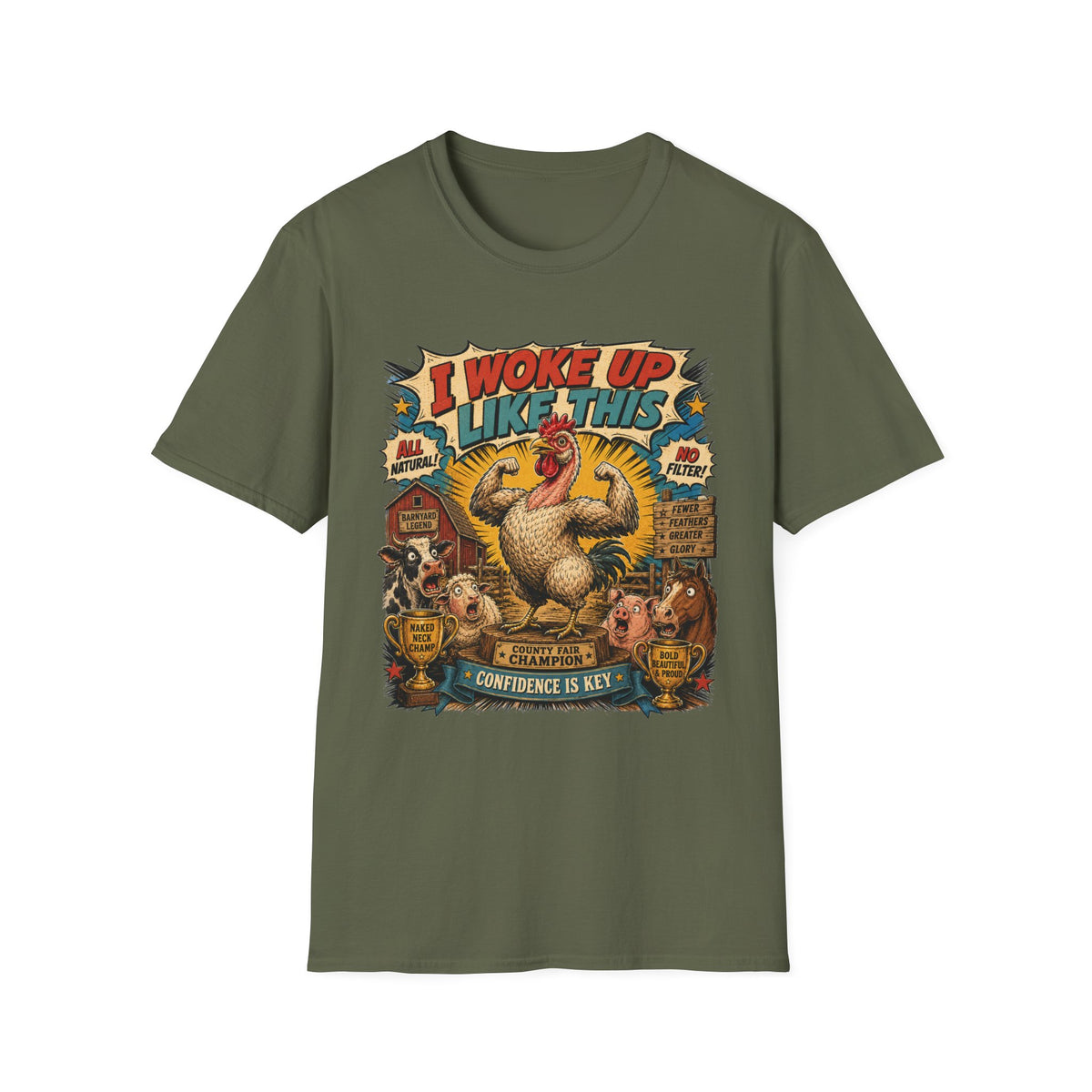I Woke Up Like This Confidence Naked Neck T-shirt, photo 4