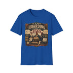 It's Not Hoarding If They Lay Eggs T-Shirt — Feathered Asset Class Tee