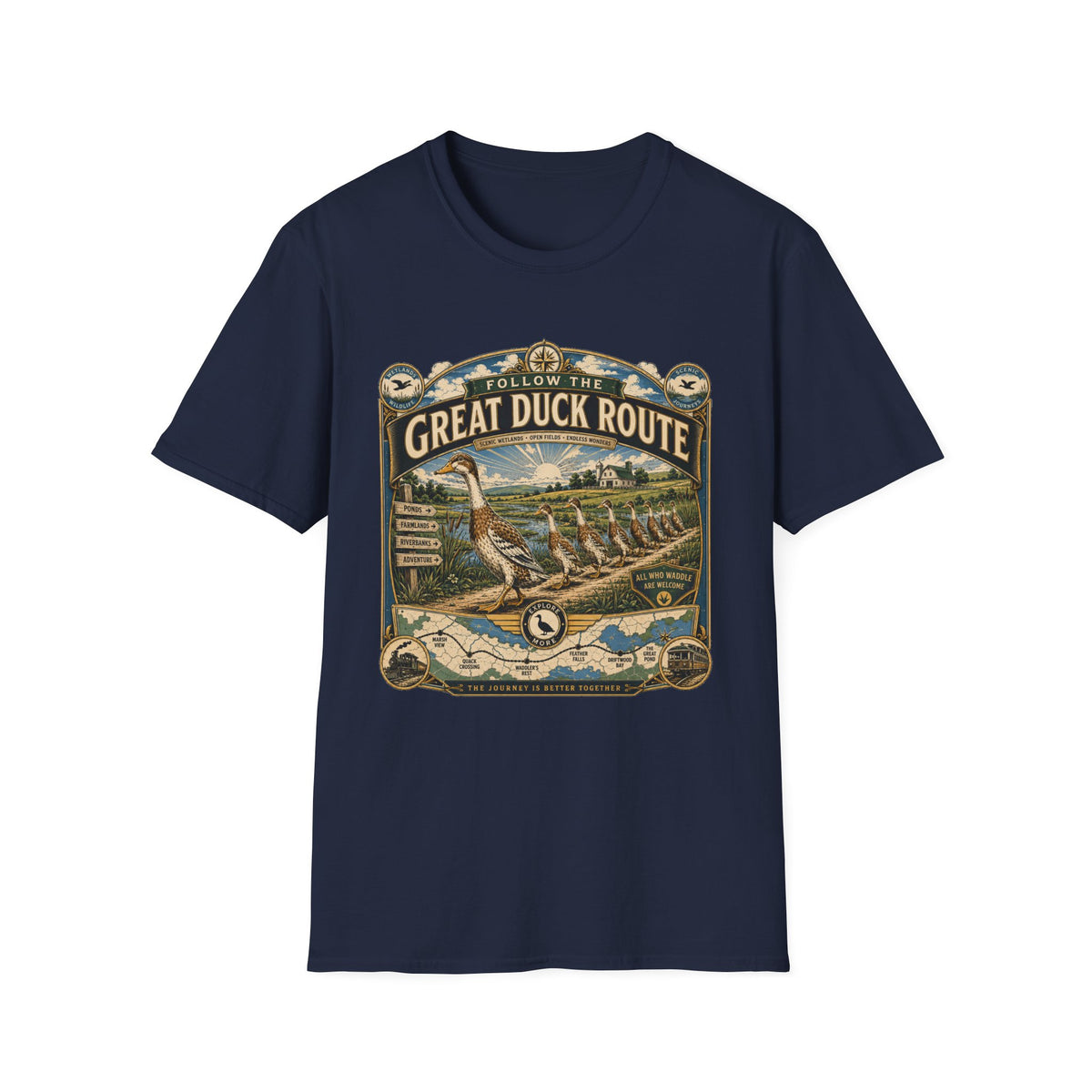 Follow the Great Duck Route T-Shirt — All Who Waddle Are Welcome Tee